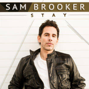 Sam Brooker, Stay